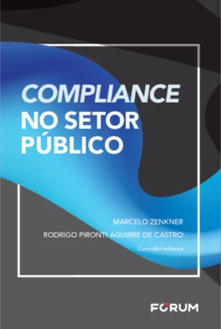 Capa do livro Compliance no Setor Público com artigo de Nuno Cunha Rolo sobre Ética na Administração